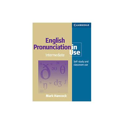 English Pronunciation in Use by Mark Hancock (Paperback - Cambridge Univ Pr)