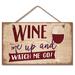 Winston Porter WIne Me Up Decorative Wood Hanging Wall Décor in Brown/Red | 5.75 H x 9.5 W x 0.5 D in | Wayfair C02C2CB743BC420DB5853291197FAD30