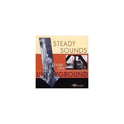 Steady Sounds from the Underground by Various Artists (CD - 05/05/1998)