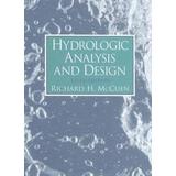 Hydrologic Analysis And Design