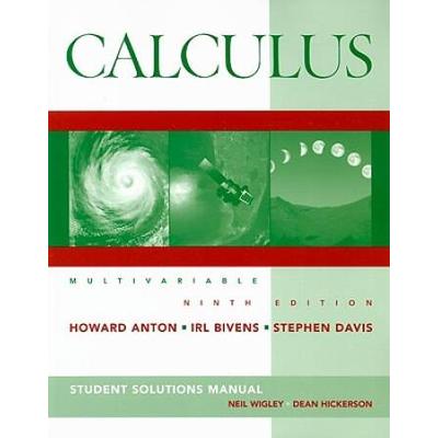Calculus: Multivariable [With Student Solutions Ma...