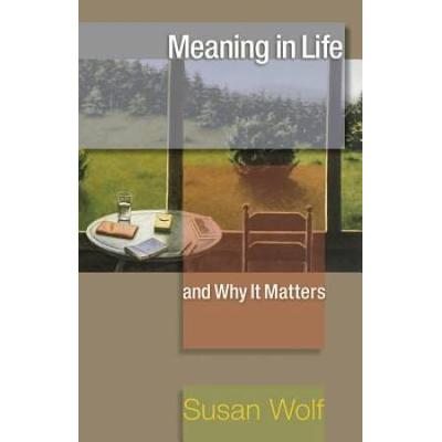 Meaning In Life And Why It Matters