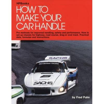 How To Make Your Car Handle: Pro Methods For Impro...
