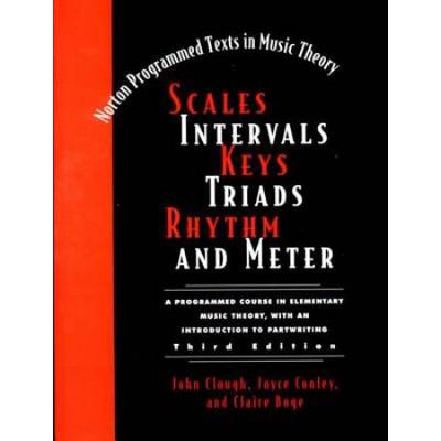 Scales, Intervals, Keys, Triads, Rhythm, And Meter