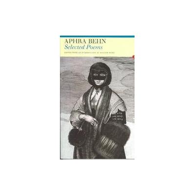 Selected Poems by Aphra Behn (Paperback - Routledge)