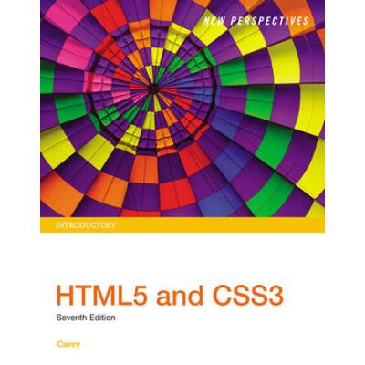 New Perspectives Html5 And Css3: Introductory, Loo...
