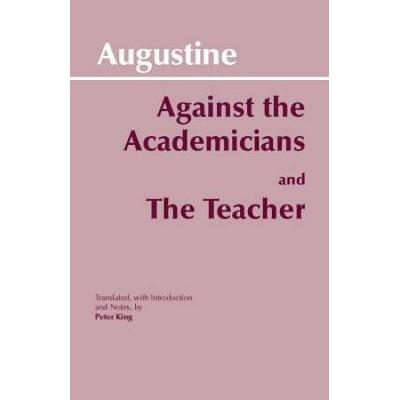 Against The Academicians And The Teacher