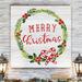 The Holiday Aisle® Merry Christmas Wreath - Wrapped Canvas Print Canvas, Solid Wood in Green/Red/White | 24 H x 24 W x 1 D in | Wayfair