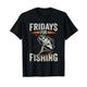 Fridays for Fishing Team Fischer Angler Geschenk T-Shirt