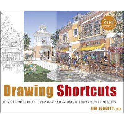 Drawing Shortcuts: Developing Quick Drawing Skills...