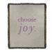 East Urban Home Handwritten Choose Joy Quote Cotton Woven Blanket Cotton in Gray | 37 W in | Wayfair FC4332E260AF40D5A9617A87947CC39C
