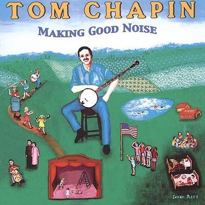 Making Good Noise by Tom Chapin (CD - 03/24/2005)