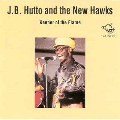 Keeper of the Flame by J.B. Hutto (CD - 06/02/1998)