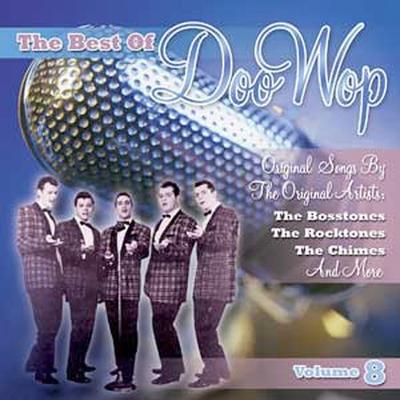 The Best of Doo Wop, Vol. 8 by Various Artists (CD - 03/14/2006)