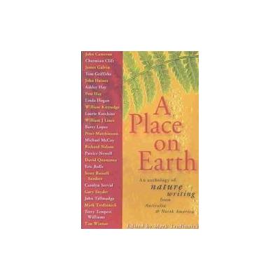 A Place on Earth by Mark Tredinnick (Paperback - Bison Books)