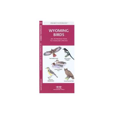 Wyoming Birds by Raymond Leung (Paperback - Waterford Pr)