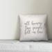 Ebern Designs Allenbie All Because Two People Fell in Love Throw Pillow Polyester/Polyfill in White | 16 H x 16 W in | Wayfair
