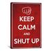 Winston Porter Keep Calm & Shut up Graphic Art on Canvas in Red | 90 H x 60 W x 1.5 D in | Wayfair 4617F0B245404E67B71C529EBA96F81E