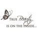 Charlton Home® True Beauty Wall Decal Vinyl in Brown | 27 H x 54 W in | Wayfair DEA115D13DCC4BE1AA4288F721236CEA