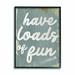 Ebern Designs Loads of Fun Funny Family Laundry Bathroom Word Design - Textual Art Print on Canvas in Blue | 14 H x 11 W x 1.5 D in | Wayfair