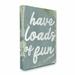 Ebern Designs Loads of Fun Funny Family Laundry Bathroom Word Design - Textual Art Print on Canvas in White | 48 H x 36 W x 1.5 D in | Wayfair