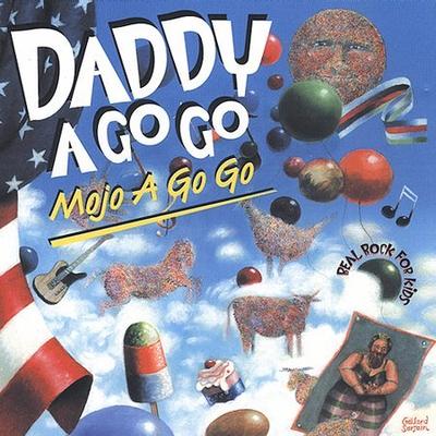 Mojo a Go Go by Daddy a Go-Go (CD - 05/04/2004)