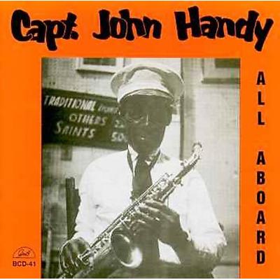 All Aboard, Vol. 1 by John "Captain John" Handy (CD - 12/01/1995)