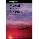 Mental Math For Pilots: A Study Guide