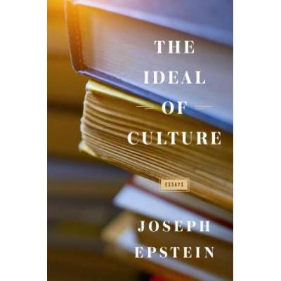The Ideal Of Culture: Essays