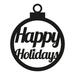 The Holiday Aisle® Cetus Happy Holidays Christmas Ornament Themed Laser Cut Solid Steel Wall Sign Hanging in Red | 20 H x 20 W x 0.06 D in | Wayfair