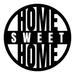 Gracie Oaks Swavar Home Sweet Home Word Laser Cut Steel Wall Sign Metal in Black | 14 H x 14 W x 0.06 D in | Wayfair