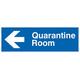 Quarantine Room Schild, Kunststoff, halbstarr, 1 mm