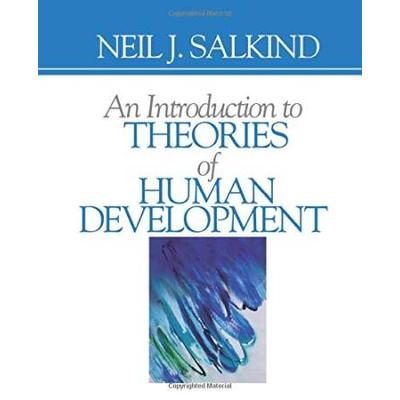 An Introduction To Theories Of Human Development