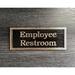 K Castings, Inc. Contemporary Employee Restroom Sign in Black/Yellow | 3.9 H x 10 W x 0.2 D in | Wayfair B3104-1PER200