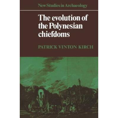 The Evolution Of The Polynesian Chiefdoms