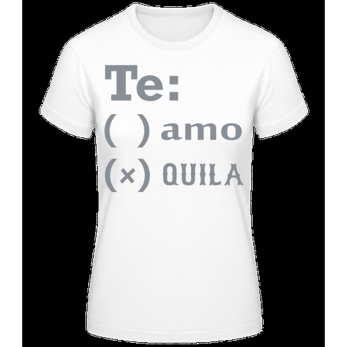 Te Amo Tequila - Frauen Basic T-Shirt