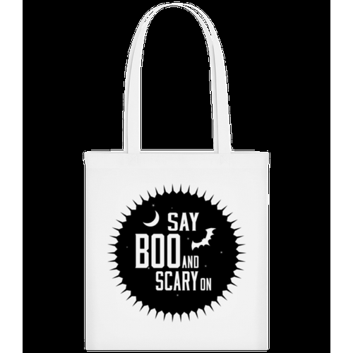 Say Boo And Scary On - Stofftasche