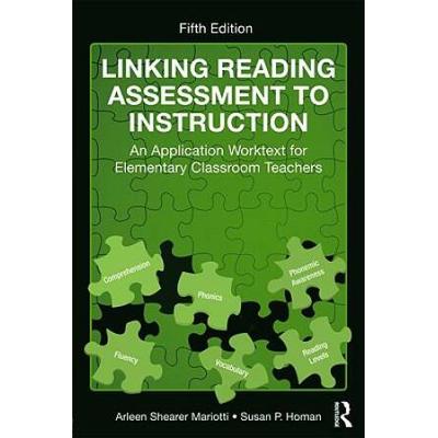 Linking Reading Assessment To Instruction: An Appl...