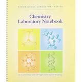 General Chemistry Laboratory Notebook