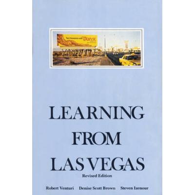 Learning From Las Vegas: The Forgotten Symbolism O...