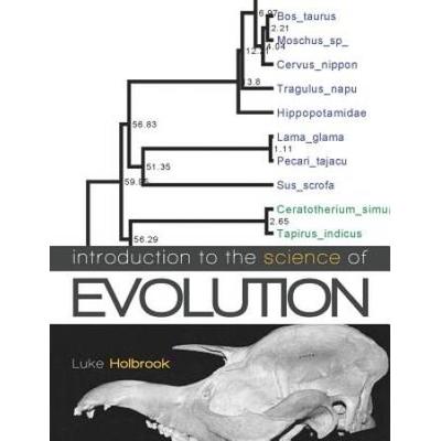 Introduction To The Science Of Evolution