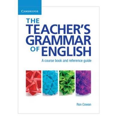 The Teacher's Grammar Of English: A Course Book And Reference Guide