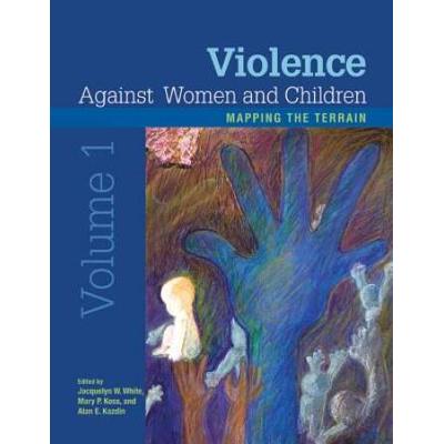 Violence Against Women And Children, Volume 2: Navigating Solutions