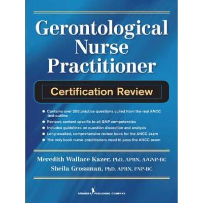 Gerontological Nurse Practitioner Certification Re...