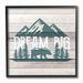 Loon Peak® Rustic Forest Mountain Adventure Dream Big Sentiments by Kim Allen - Graphic Art Print Wood in Brown | 12 H x 12 W x 1.5 D in | Wayfair