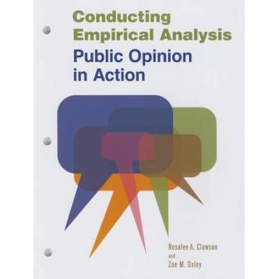 Conducting Empirical Analysis: Public Opinion In A...