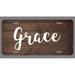 Grace Name Wood Style License Plate Tag Vanity Novelty Metal | UV Printed Metal | 6-Inches By 12-Inches | Car Truck RV Trailer Wall Shop Man Cave | NP175