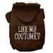 Mirage Pet Products Like my costume? Screen Print Pet Hoodies Brown Size XL