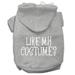 Mirage Pet Products Like my costume? Screen Print Pet Hoodies Grey Size M