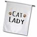 3dRose Cat Lady - Funny Design for Kitty Lovers Polyester 1 6 x 1 Garden Flag